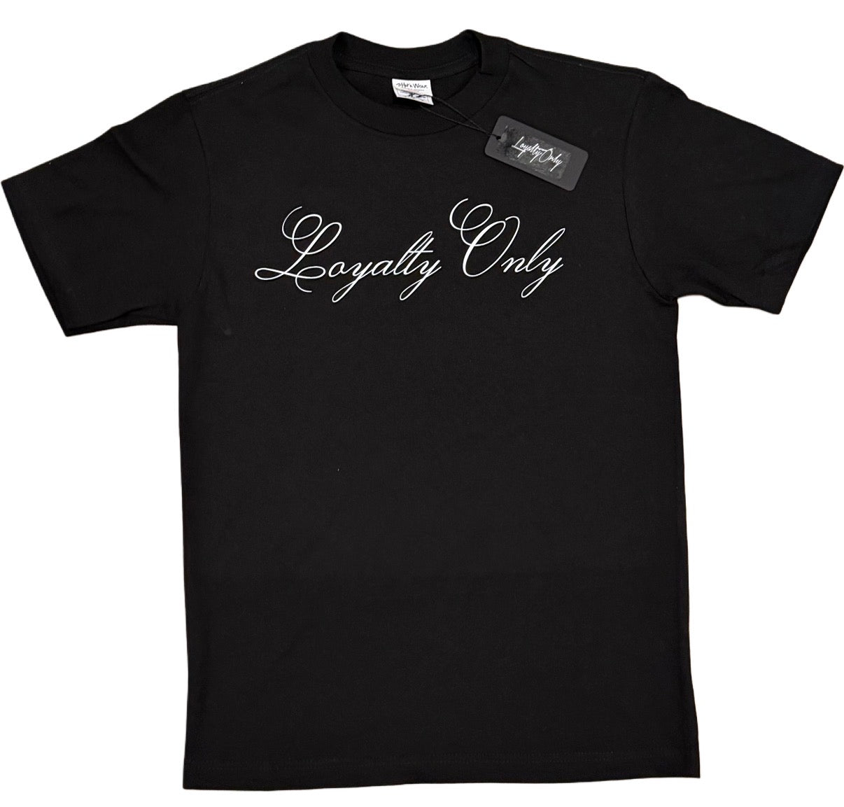 T-Shirt - “LoyaltyOnly