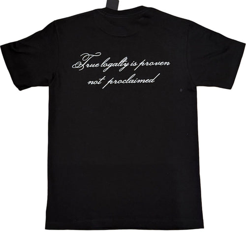 T-Shirt - “LoyaltyOnly
